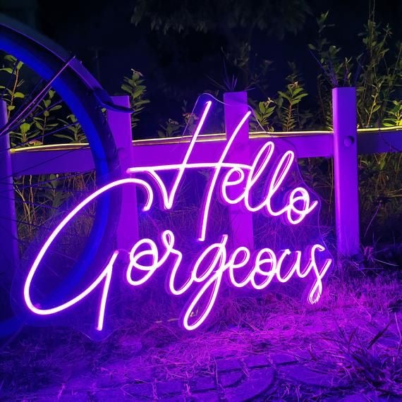 Hello gorgeous clearance light up sign