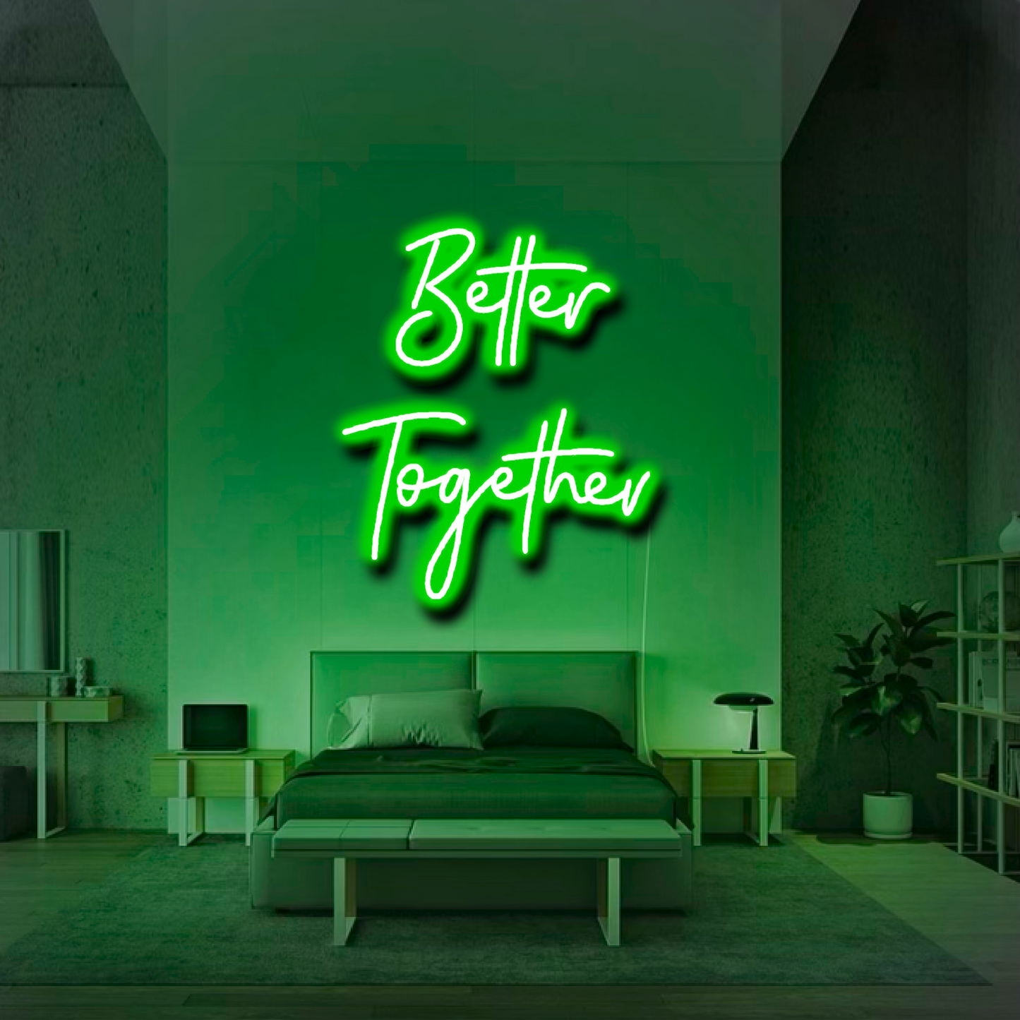 'Better Together' Neon Sign