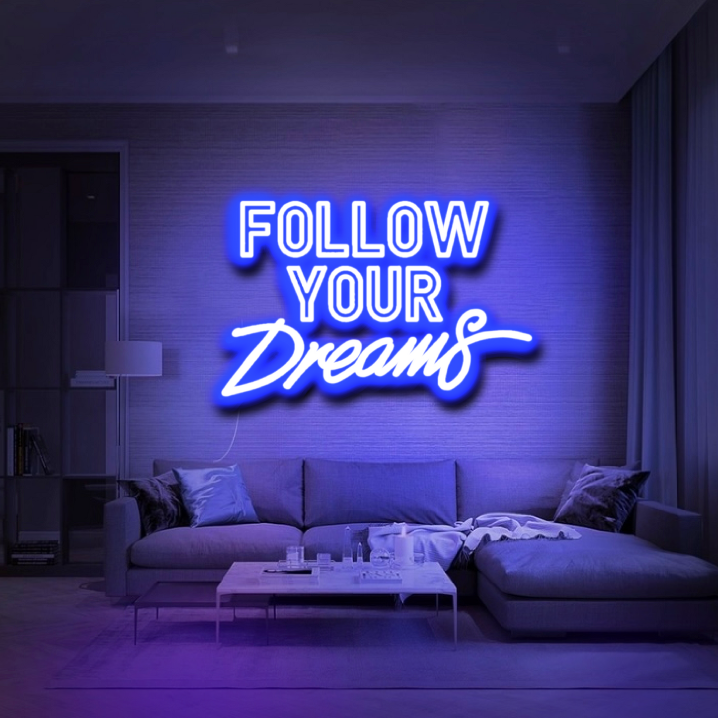 'Follow Your Dreams' Neon Sign