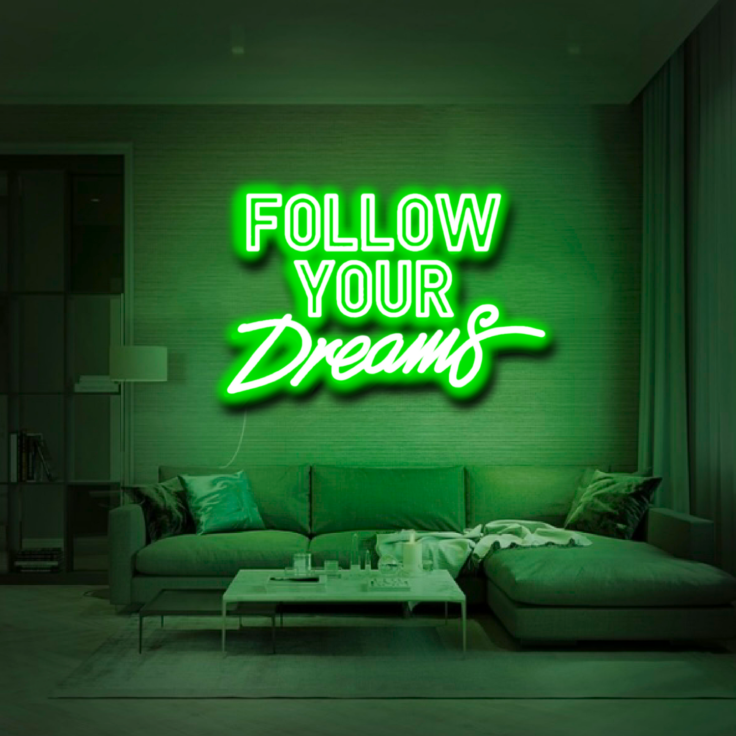 'Follow Your Dreams' Neon Sign
