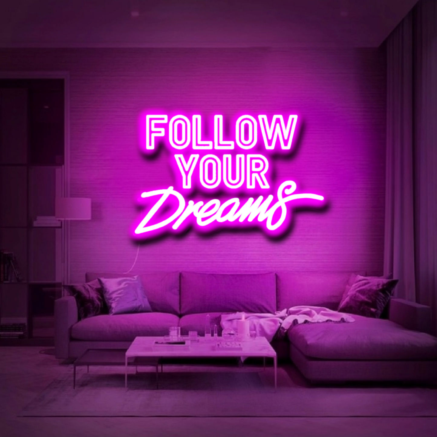 'Follow Your Dreams' Neon Sign