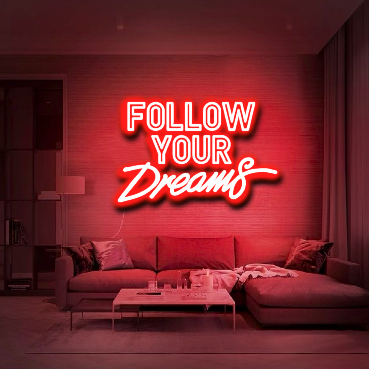 'Follow Your Dreams' Neon Sign