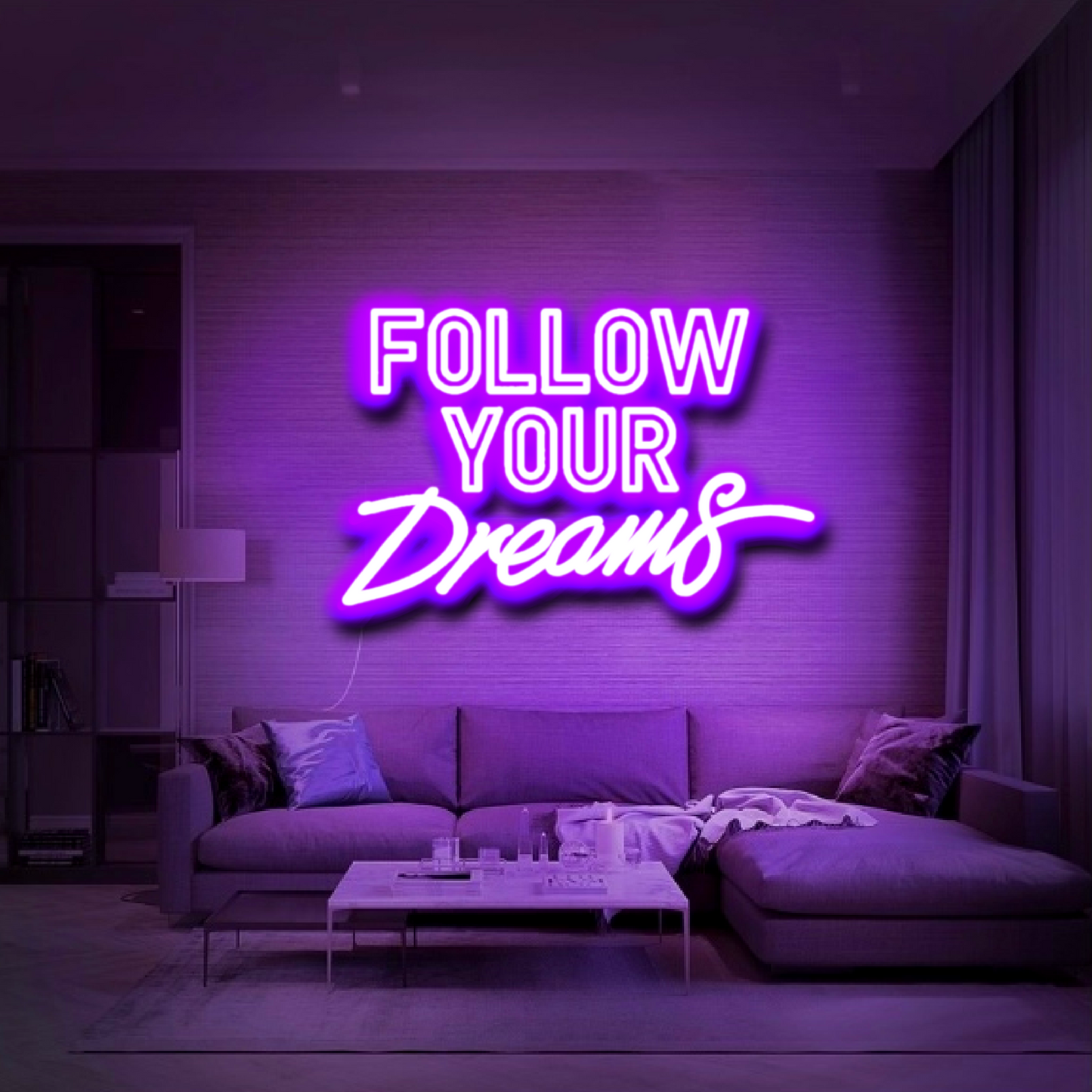 'Follow Your Dreams' Neon Sign